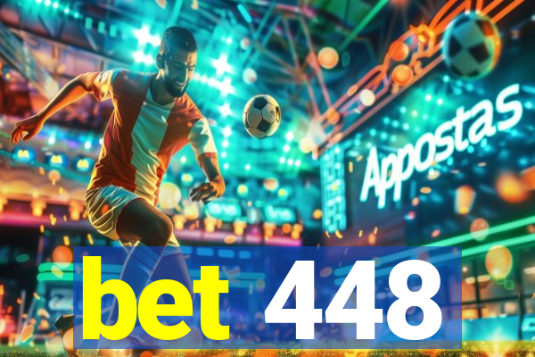 bet 448